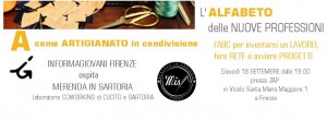 L'alfabeto delle nuove professioni - A come Artigianato in condivisione @ Zap - Zona Aromatica Proteta | Florence | Tuscany | Italy