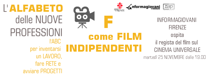 L’alfabeto delle nuove professioni: F come FILM INDIPENDENTI
