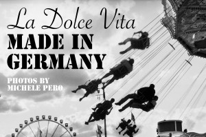 La dolce vita made in Germany di Michele Pero @ ZAP - Zona Aromatica Protetta | Firenze | Toscana | Italy
